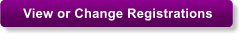 View and/or change your registration